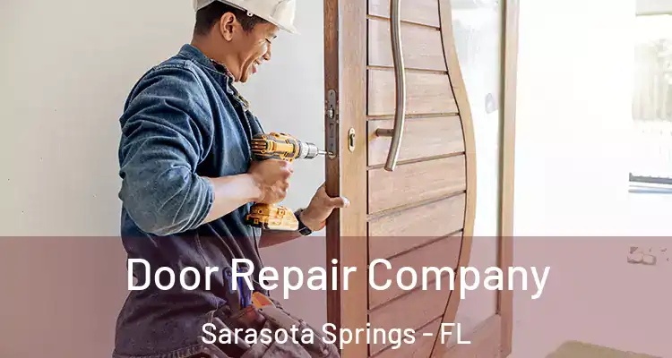  Door Repair Company Sarasota Springs - FL