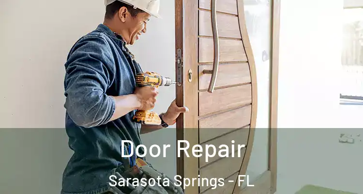  Door Repair Sarasota Springs - FL
