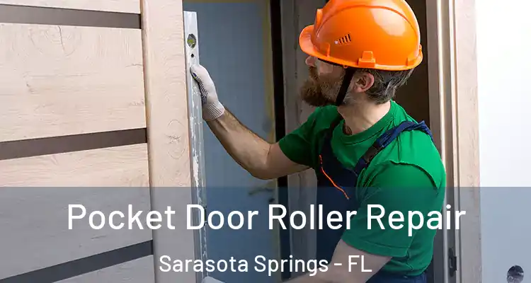  Pocket Door Roller Repair Sarasota Springs - FL